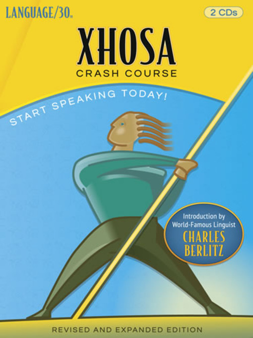 Title details for Xhosa Crash Course by LANGUAGE/30 - Available